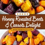 Honey Roasted Beets & Carrots Recipe