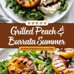 Grilled Peach and Burrata Salad Recipe