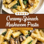Spinach Mushroom Pasta Recipe