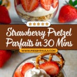 Strawberry Pretzel Salad Parfaits Recipe