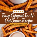 Copycat In-N-Out Sauce Recipe