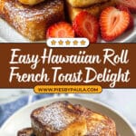 Hawaiian Roll French Toast Recipe