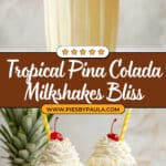 Pina Colada Milkshakes Recipe