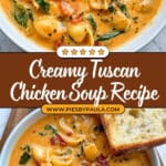 Creamy Tuscan Chicken Soup Recipe