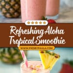 Aloha Tropical Smoothie Recipe