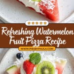 Watermelon Fruit Pizza Recipe