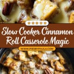 Crock Pot Cinnamon Roll Casserole Recipe