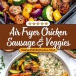 10 Minute Air Fryer Chicken Sausage and Veggies Recipe