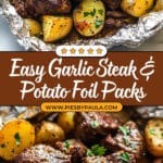 Garlic Steak and Potato Foil Packs Recipe