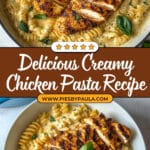 The Best Creamy Chicken and Pasta Recipe