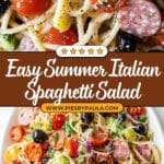 Summer Italian Spaghetti Salad Recipe