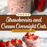 Strawberries and Cream Overnight Oats Recipe