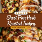 Sheet Pan Herb Roasted Turkey and Cranberry Pecan Stuffing Recipe