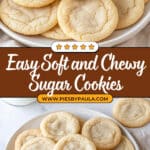 Soft and Chewy Sugar Cookies Recipe