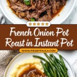 Instant Pot French Onion Pot Roast Recipe