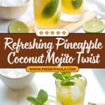 Pineapple Coconut Mojito Recipe