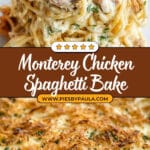 Monterey Chicken Spaghetti Casserole Recipe